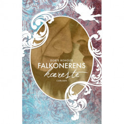 Falkonerens kæreste (Bind 2)