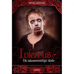 Infernus 1: De taknemmelige døde