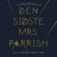 Den sidste mrs.  Parrish