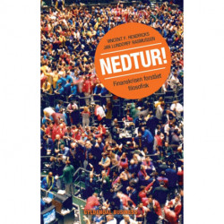 Nedtur!: Finanskrien forstået filosofisk