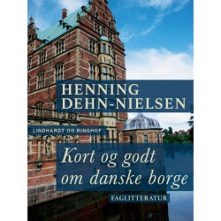 Kort og godt om danske borge