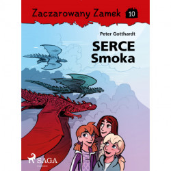 Zaczarowany Zamek 10 - Serce Smoka