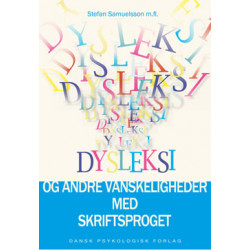 Dysleksi og andre vanskeligheder med skriftsproget