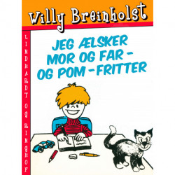 Jeg ælsker mor og far – og pom-fritter