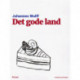 Det gode land