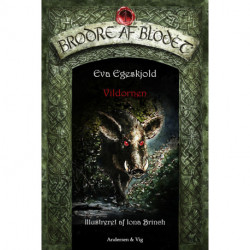 Brødre af Blodet 1: Vildornen
