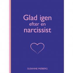 Glad igen efter en narcissist