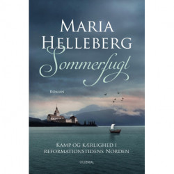 Sommerfugl: Kamp og kærlighed i reformationstidens Norden