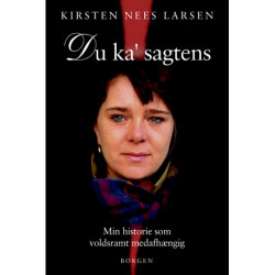 Du ka' sagtens: Min historie som voldsramt medafhængig