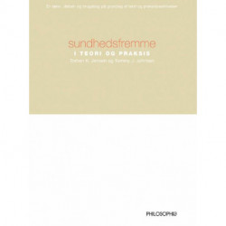 Sundhedsfremme i teori og praksis