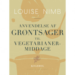 Anvendelse af grøntsager til vegetarianermiddage