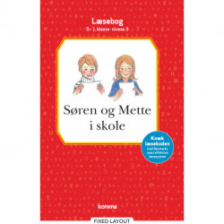 Søren og Mette i skole læsebog  0-1. kl. Niv.3