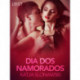 Dia dos Namorados - Conto erótico