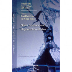 Niklas Luhmann and Organization Studies