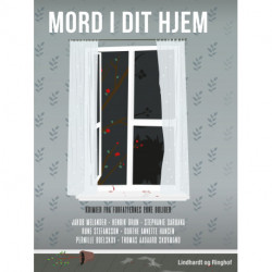 Mord i dit hjem - krimier fra forfatternes egne boliger