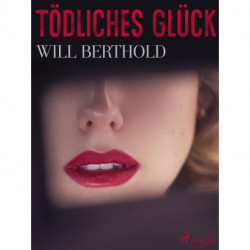 Tödliches Glück