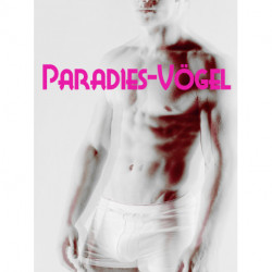 Paradies-Vögel