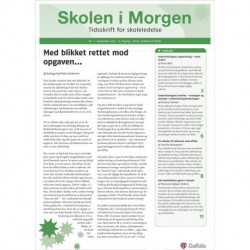 Skolen i Morgen. Nr. 1. September 2013. 17. årgang. Tema: Ledelse af effekt