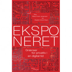 Eksponeret: Grænser for privatliv i en digital tid