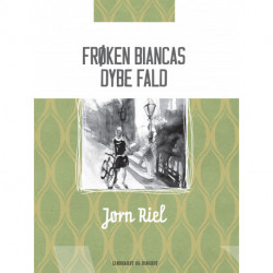 Frøken Biancas dybe fald