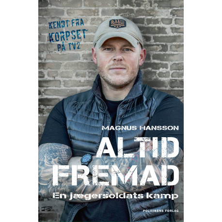 Altid fremad: En jægersoldats kamp