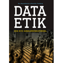 Dataetik: Den nye konkurrencefordel