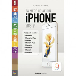 Få mere ud af din iPhone, iOS 9