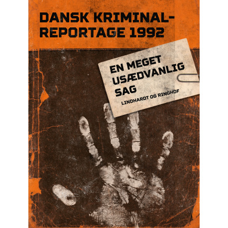 En meget usædvanlig sag