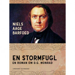 En Stormfugl – En roman om D.G. Monrad