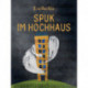 Spuk im Hochhaus