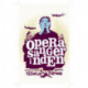 Operasangerinden