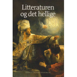Litteraturen og det hellige: Urtekst - Intertekst - Kontekst