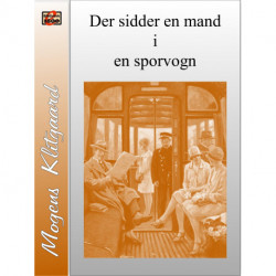 Der sidder en mand i en sporvogn
