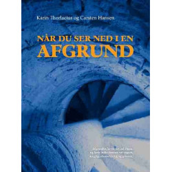 Når du ser ned i en afgrund