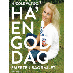 Ha  en god dag - smerten bag smilet