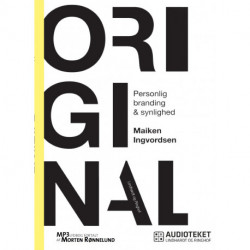Original - Personlig branding og synlighed