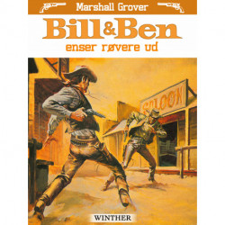 Bill og Ben renser røvere ud