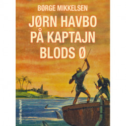 Jørn Havbo på kaptajn Blods ø