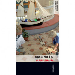 Børn og liv i gudstjenesten