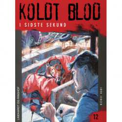 Koldt blod 12 - I sidste sekund