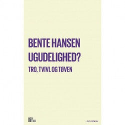 Ugudelighed?: Tro, tvivl og tøven