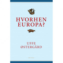 Hvorhen Europa?