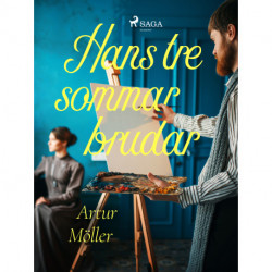 Hans tre sommarbrudar