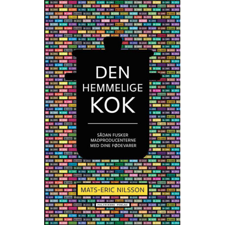 Den hemmelige kok: Sådan fusker madproducenterne med dine fødevarer