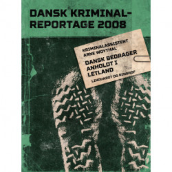 Dansk bedrager anholdt i Letland