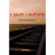 Land under: roman om en forbrydelse