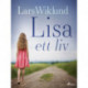 Lisa – ett liv