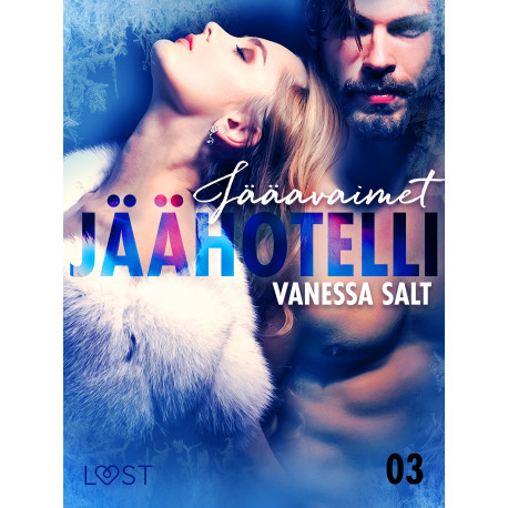 Jäähotelli 3: Jääavaimet - eroottinen novelli