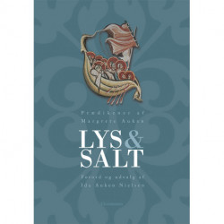 Lys & salt: Prædikener af Margrete Auken