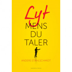 Lyt mens du taler
